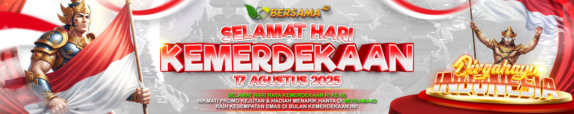 BERSAMA4D - BANJIR BONUS SPESIAL HUT RI KE 80 INDONESIA MERDEKA